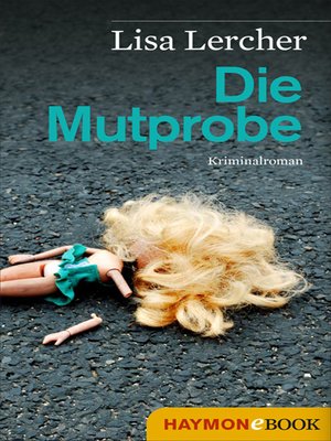 cover image of Die Mutprobe